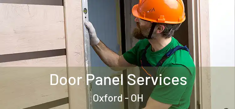 Door Panel Services Oxford - OH
