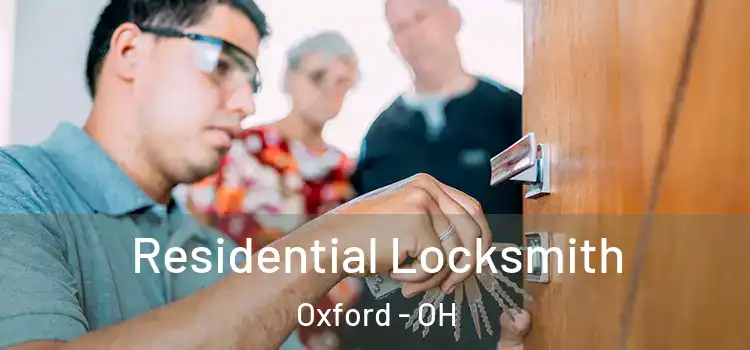 Residential Locksmith Oxford - OH